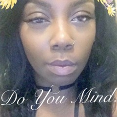 Do You Mind Cover Mashup