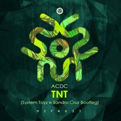AC DC - TNT (System Toys E Sandro Cruz Bootleg) | FREE DOWNLOAD