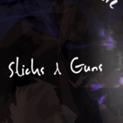 Sticks And Guns