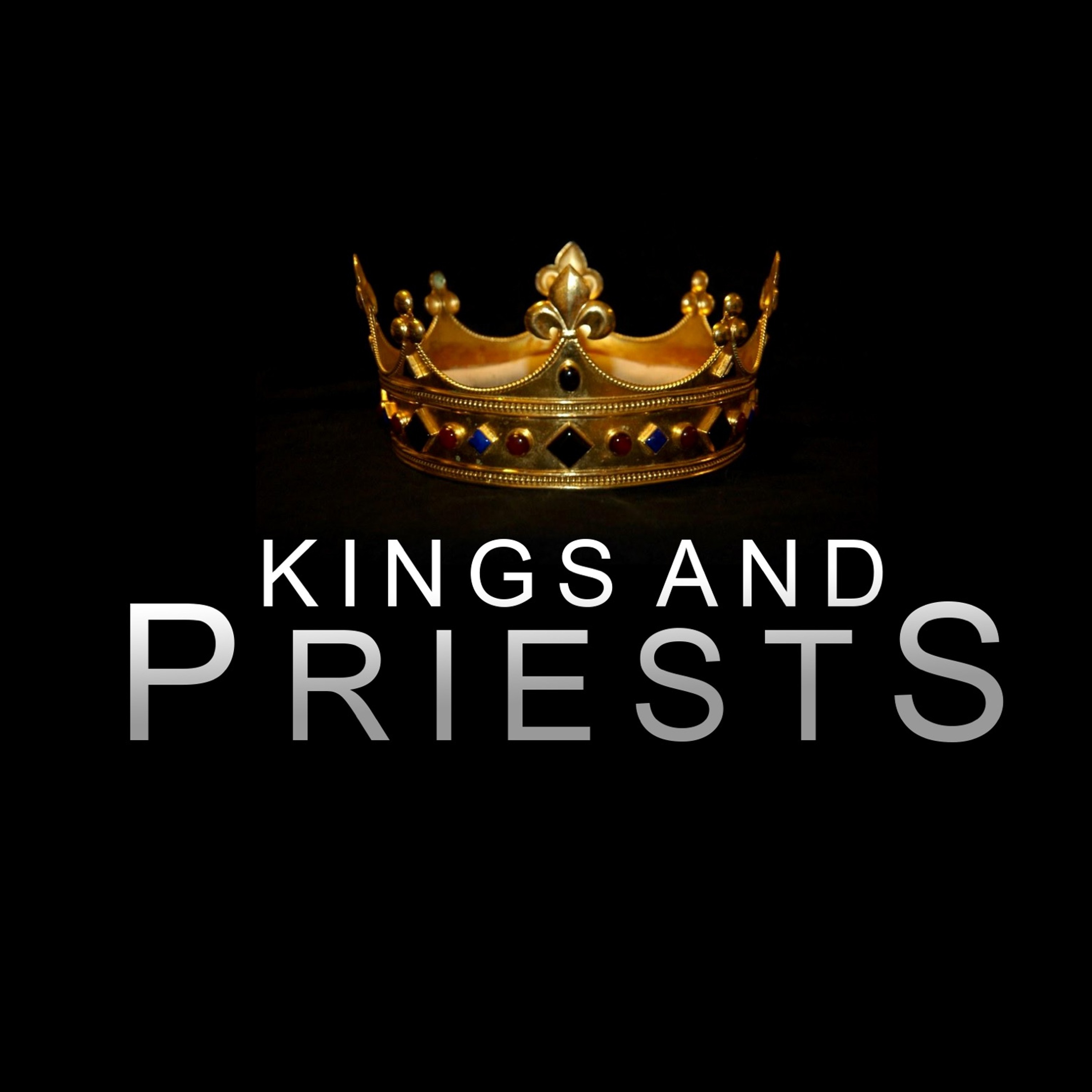Kings and Priests