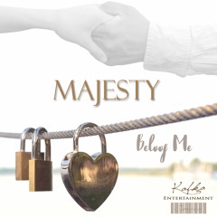 Majesty - Beloof me