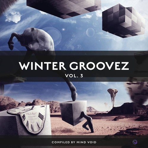 VA - Winter Groovez Vol.3 - Compiled By Mind Void- Preview - OUT NOW!