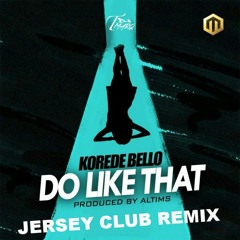 Do Like That (DJ T Marq Remix)