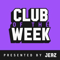 CLUB of the WEEK #6