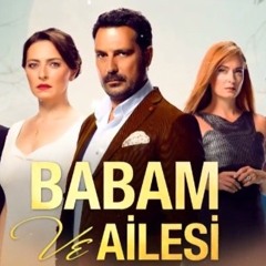 Babam Ve Ailesi - Hüzün