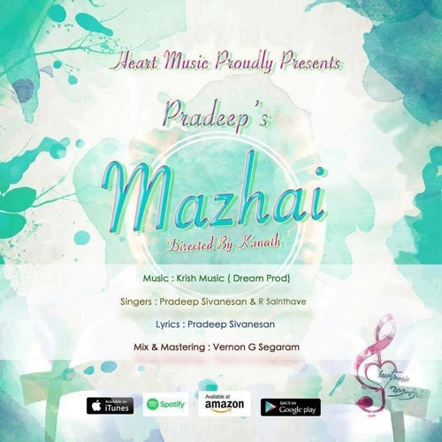 Mazhai - Pradeep feat. Sainthave Prod. Krishmusic