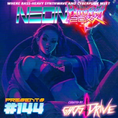 Neon Bloodbath 20xx presents #144