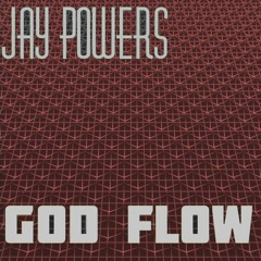 EveryBODY - GodFlow (Prod. Jay POWers)