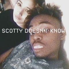 Scotty Doesn't Know