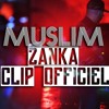 Muslim - Zan9a (Clip Officiel 2017) مـسـلـم ـ الـزّنـقـة