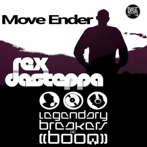 Rex Dasteppa L.B.O.B. ((Move Ender Mix))