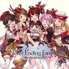 Never Ending Fantasy ~Diantha Ver.~ 歌:ディアンサ(CV:水瀬いのり)
