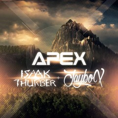 JayboX & Isaak Thurber - Apex [FREE DOWNLOAD]