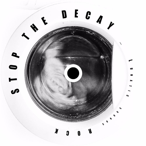 Stop The Decay