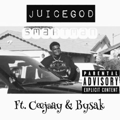 Juice God- Smart Man Feat. CeeJay, Bysak