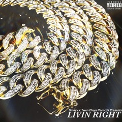 Livin Right x MOB Twen