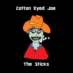 Cotton Eyed Joe - One Day She'll Be Mine (Instrumental)