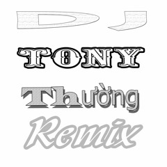 Lê Thiện Hiếu - Ông Bà Anh ( Remix 2016 ) - DJ Tony Thường Remix