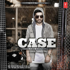 Case  - Preet Harpal