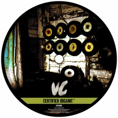 Guns And Bullets - (Certified Organic 2 - VCC002 - Part 1 - December 27th, 2016)