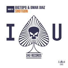 Bigtopo & Omar Diaz - Shotgun (Original Mix)