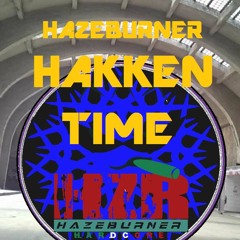 Hazeburner - Hakken Time (D - Version)- FREE DOWNLOAD