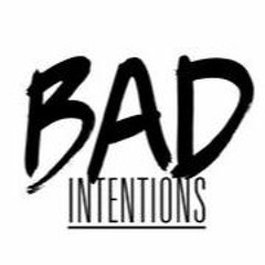 Bad Intentions (Niykee Heaton Remix)
