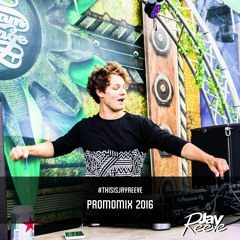 #ThisIsJayReeve - Promomix 2016