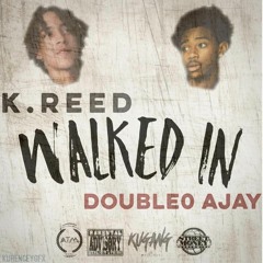 Walked In Remix Ft. DoubleO Ajay (Prod.TankHead)