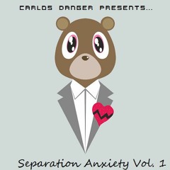 Separation Anxiety Vol. I