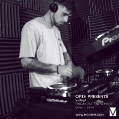 Palf - Mode FM 25/11/16 (Opie Presents)