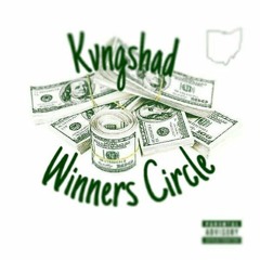 Winners Circle (King Drey Mix)