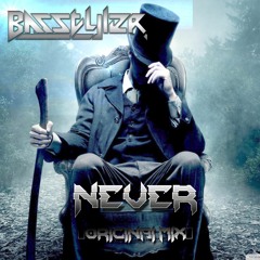 FREE DOWNLOAD!! BasStyler - Never (Original Mix)
