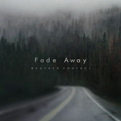 Fade Away