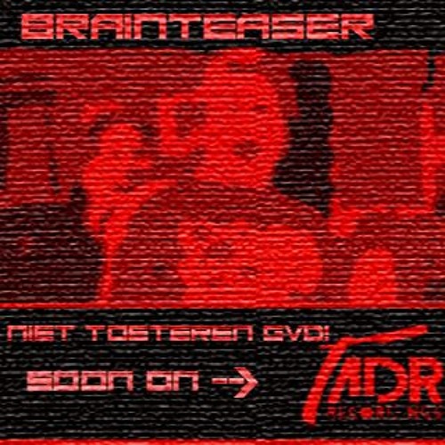 Brainteaser - Niet Toeteren GVD! LQ PREV
