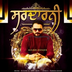 Chak Asla (Dholmix) - Kulbir Jhinjer ft. Dj Lishkara