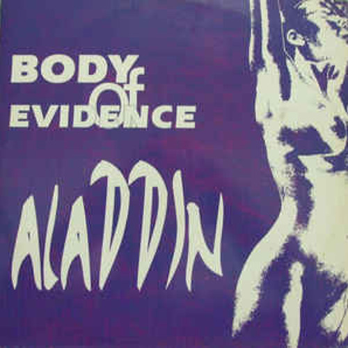 Aladdin - Body Of Evidence