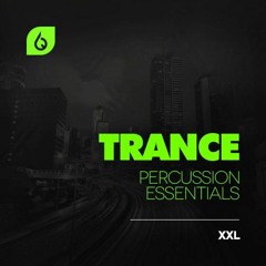 Freshly Squeezed Samples Trance Percussion Essentials XXL