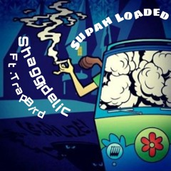 Supah Loaded feat. TrapBird