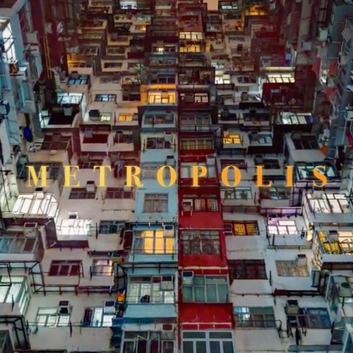 M E T R O P O L I S