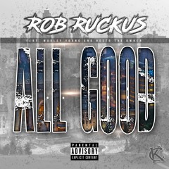 All Good feat. Marley Young x Nesto the Owner