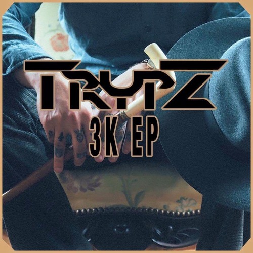 TrypZ - KANG GANG