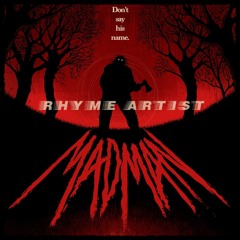 Rhyme Artist - Madman  (Produced By Jay Fehrman)