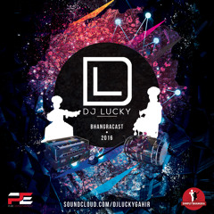 DJ Lucky Bhangracast 2016