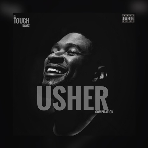 @Usher Compilation By @DjTouchBasis