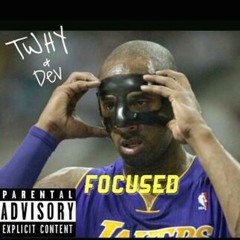 Focused ft. Dev