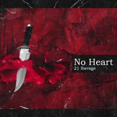 Raydez Ft OG Lee - No Heart (21 savage remix)