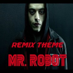 MR. Robot Theme 1.0_8-whatsyourask.m4p- by Mac Quayle (ElZetro Remix)