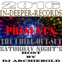 The Chill Out Set-Mix.9 Mixed By Dj Archiebold