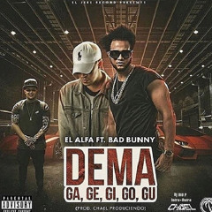 El Alfa El Jefe Ft. Bad Bunny  - Dema Ga Ge Gi Go Gu - DJ Dio P - Dembow 120BPM Intro+Outro